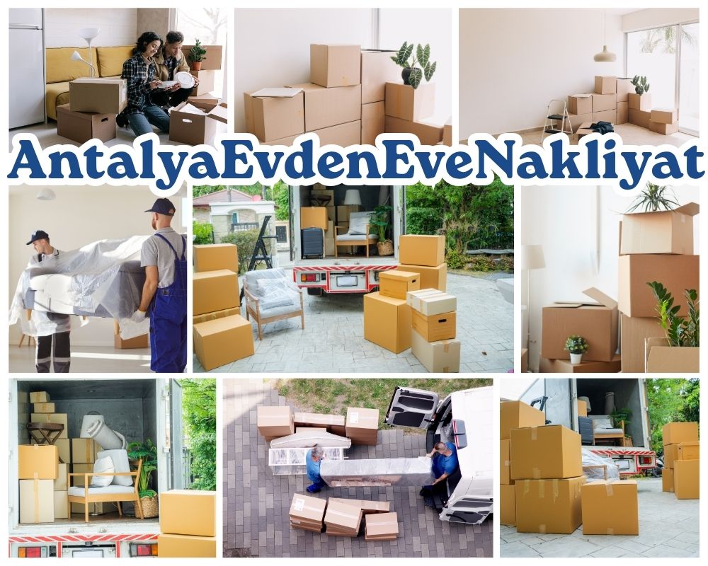 Antalya Çerkezköy Evden Eve Nakliyat